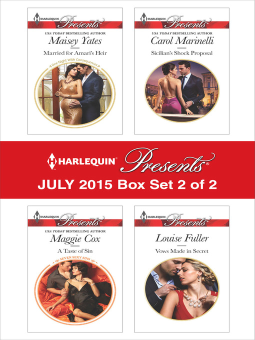 Cover image for Harlequin Presents July 2015 - Box Set 2 of 2: Married for Amari's Heir\A Taste of Sin\Sicilian's Shock Proposal\Vows Made in Secret